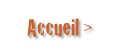 Accueil >