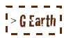 > G Earth