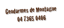 Gendarmes de Montagne
04 7365 0406