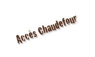 Accès Chaudefour